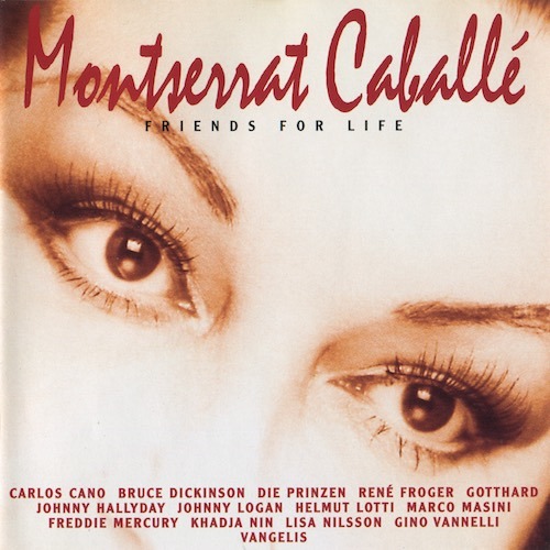 Montserrat Caballe - 1997 - Friends for Life (RCA Victor - 74321 42538 2, Germany)