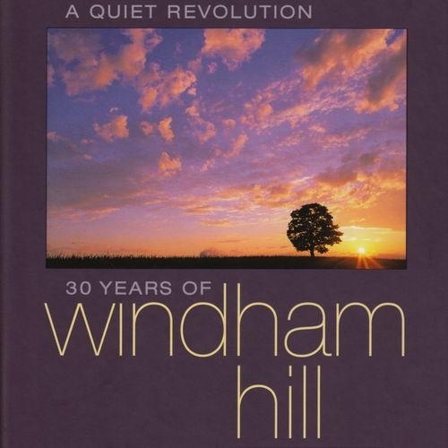 VA - A Quiet Revolution. 30 Years of Windham Hill  (2005)